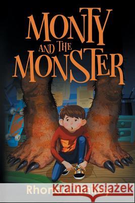 Monty and the Monster Rhonda Smiley 9780998449234