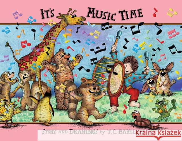 It's Music Time T. C. Bartlett T. C. Bartlett T. C. Bartlett 9780998471686 Sandhill Publishers