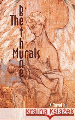 The Bethune Murals Tony Holtzman 9780998489339 Cloudsplitter Press