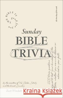 Sunday Bible Trivia Zach Windahl   9780998491042 Brand Sunday
