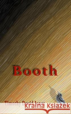 Booth Timothy David Jones 9780998493404