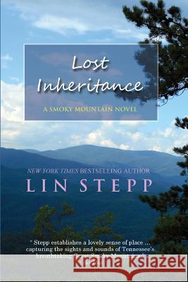 Lost Inheritance Lin Stepp 9780998506333 Mountain Hill Press