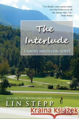 The Interlude Lin Stepp 9780998506364 Mountain Hill Press