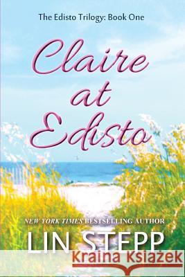 Claire at Edisto Lin Stepp 9780998506371 Mountain Hill Press