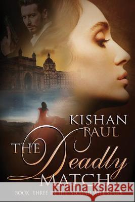 The Deadly Match Kishan Paul 9780998529455