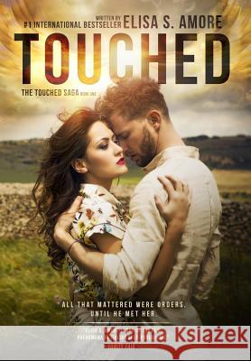 Touched - The Caress of Fate: Gold Edition Elisa S. Amore Leah D. Janeczko Annie Crawford 9780998538105 Elisa Strazzanti