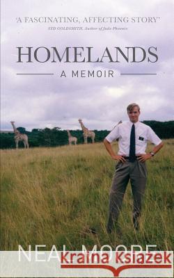 Homelands: A Memoir Neal Moore 9780998539522 Tusker Press