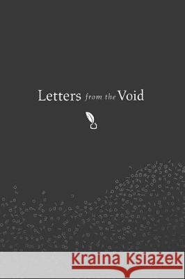 Letters from the Void Float on                                 Marshall Hammond 9780998580104 Float on