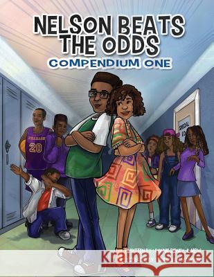 Nelson Beats The Odds: Compendium One Sidney, Ronnie Nelson 9780998601106