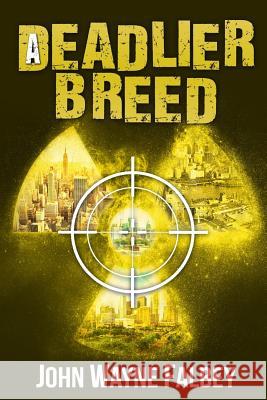 A Deadlier Breed Tatiana Villa John Wayne Falbey 9780998611730