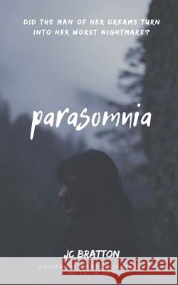 Parasomnia Jc Bratton 9780998645346