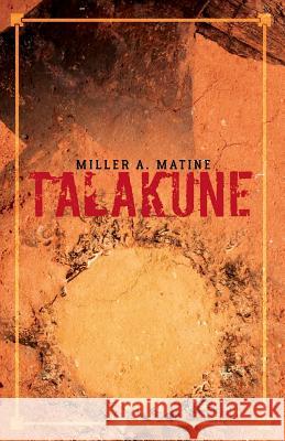 Talakune Miller a. Matine 9780998646121