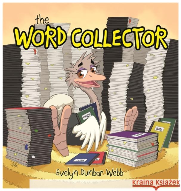 The Word Collector Evelyn L Dunbar Webb, Matt Tyree 9780998669830 Bumblemeyer Publications