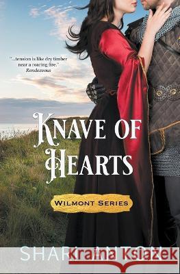 Knave of Hearts Shari Anton   9780998678436 Anton Publish