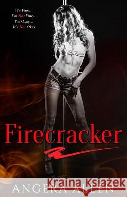 Firecracker Ellie McLove Ct Cover Creations Angera Allen 9780998682952
