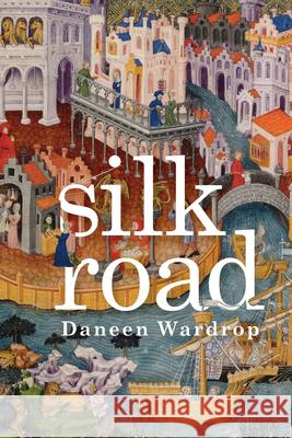 Silk Road  9780998750828 Etruscan Press