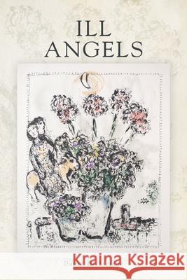 Ill Angels  9780998750880 Etruscan Press