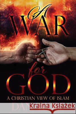A War for God Dan Wolf 9780998756714