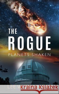 The Rogue Lee W. Brainard 9780998759401