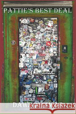Pattie's Best Deal Dawn M. Dittmar John Salvi 9780998789705 Sunshine Publishing
