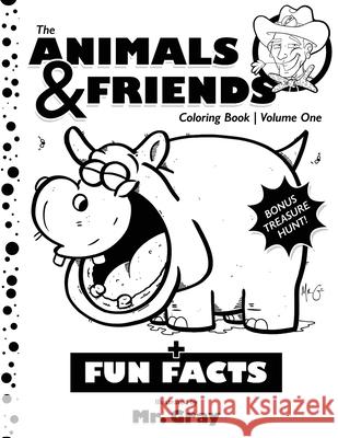 The Animals & Friends Coloring Book MR Gray 9780998800509