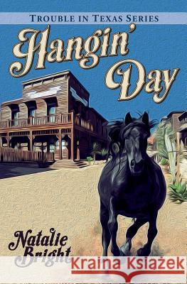 Hangin' Day Natalie Bright Denise McAllister Meghan Hail 9780998810119 Nkb Books, LLC