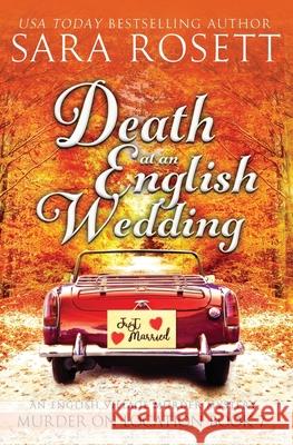 Death at an English Wedding Sara Rosett 9780998843124