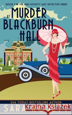 Murder at Blackburn Hall Sara Rosett 9780998843179 McGuffin Ink