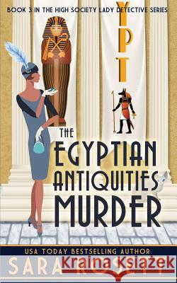 The Egyptian Antiquities Murder Sara Rosett 9780998843186 McGuffin Ink