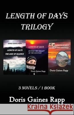 Length of Days Trilogy Doris Gaines Rapp 9780998859095 Daniel's House Publishing