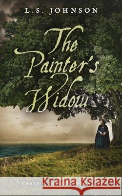 The Painter's Widow L. S. Johnson 9780998893655 Traversing Z Press