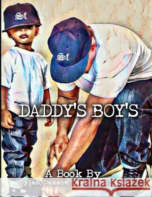 Daddy's Boy's Damare Jackson Devin Amir Bauldwin Tyrell Washington 9780998902630 So Inspired Publishing LLC