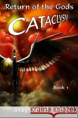 Cataclysm Stephen H. King Tom Gehrke 9780998935508 Dragon Tale Publishing