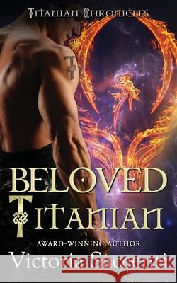 Beloved Titanian Victoria Saccenti 9780998950457 Essence Publishing (Canada)