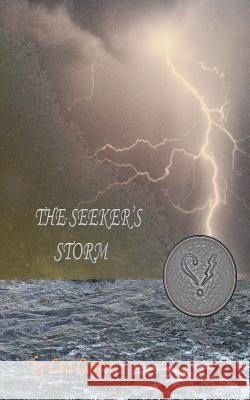 The Seeker's Storm Lea Carter 9780998967806 Lea Carter
