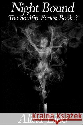 Night Bound Alisar Eido 9780998974132