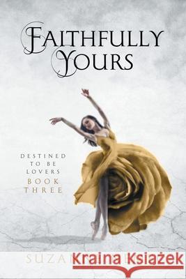 Faithfully Yours Suzanne Nemec 9780999041741 Suzanne F Nemec