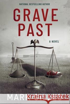 Grave Past Mark Gilleo 9780999047286