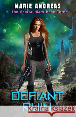 Defiant Ruin Marie Andreas 9780999081174 Marie Andreas