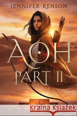 Aoh Part II Jennifer Renson 9780999089866 Jennifer Renson
