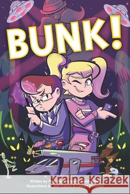 Bunk Jamie Nash Jeff Cerica Lauren Hanchin 9780999091302