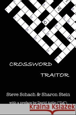 Crossword Traitor Steve Schach Sharon Stein 9780999112915