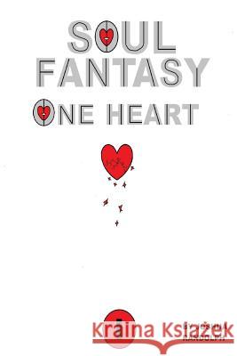 Soul Fantasy: One Heart Joshua Randolph 9780999134603