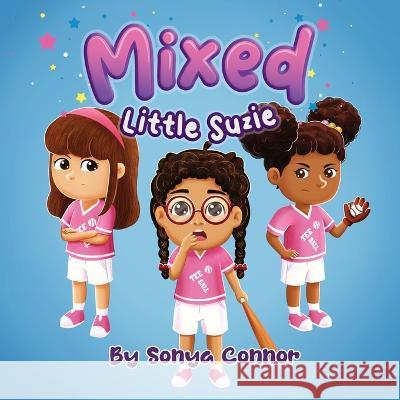 Mixed Little Suzie Sonya Connor 9780999138540 Sunshine Reading Adventures