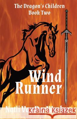 WindRunner Natli Vanderwerken 9780999175033 Zenith Star Publishing, Sp