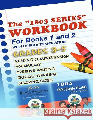 1803 Series Workbook Grades 3-5: Books 1 and 2 Berwick Augustin 9780999182253 Evoke180 LLC