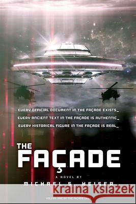 The Facade (the Facade Saga) Michael S. Heiser 9780999189450