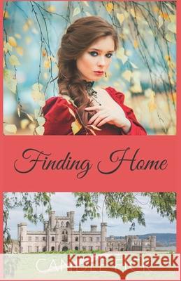 Finding Home Candee Fick 9780999201077