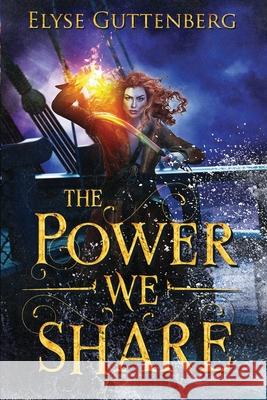 The Power We Share Elyse Guttenberg 9780999204979 Murphy Dome Press