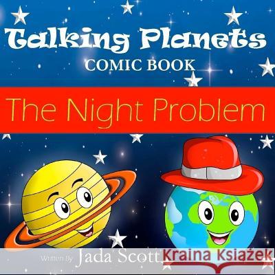 Talking Planets: The Night Problem Jada Scott 9780999238776